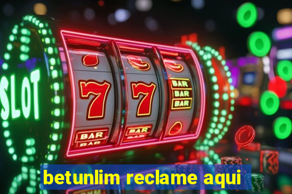 betunlim reclame aqui